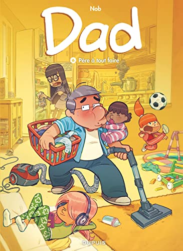 jaquette album Dad Tome 6 - Père À Tout Faire