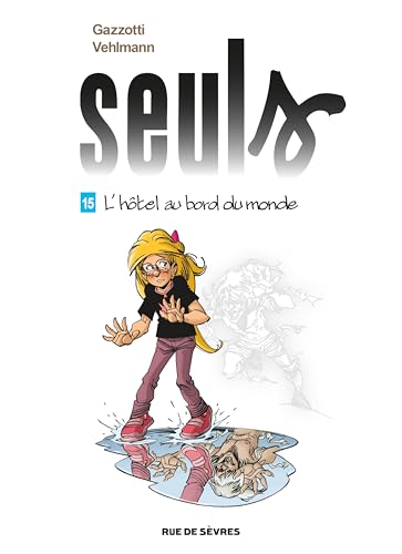 jaquette album Seuls Tome 15 - L'hôtel Au Bord Du Monde