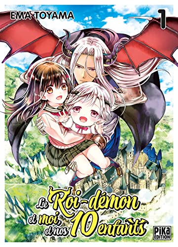 jaquette album Roi-démon et moi, et nos 10 enfants (le) - Tome 1