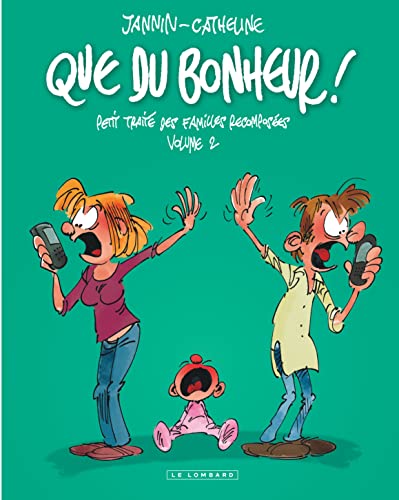 jaquette album Que Du Bonheur ! - Petit Traité Des Familles Recomposées - Tome 2