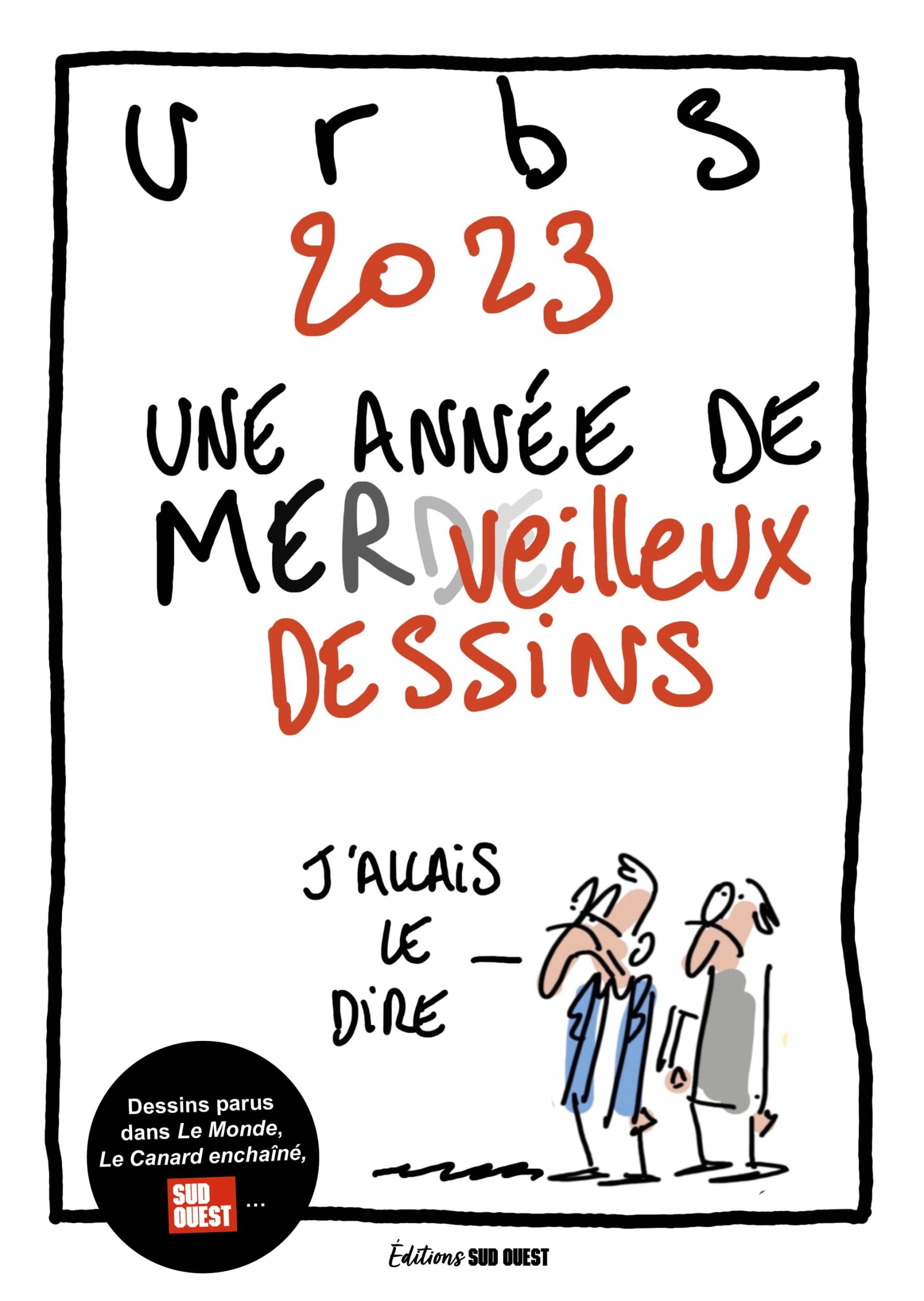 jaquette album Urbs 2023: Une année de mer(de)veilleux dessins