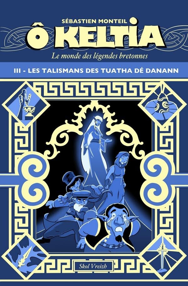 jaquette album O Keltia Tome 3 - Les Talismans De Tuatha Dé Danann