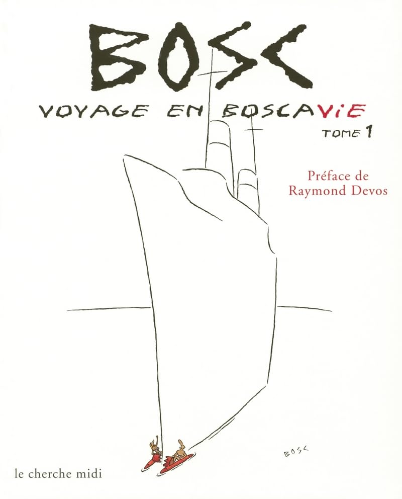 jaquette album Voyage en Boscavie, tome 1