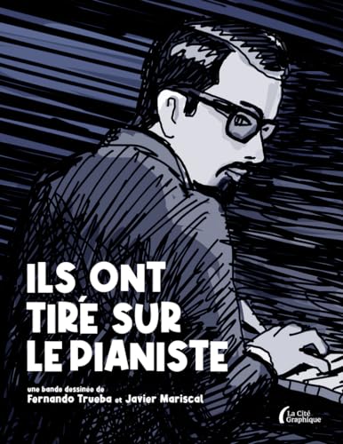 jaquette album Ils Ont Tiré Sur Le Pianiste
