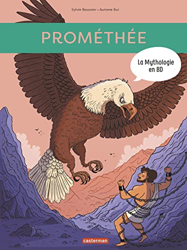 jaquette album La Mythologie En Bd - Prométhée