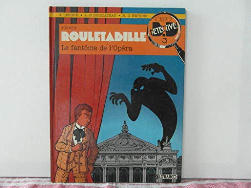 jaquette album Rouletabille T 1 Le Fantome De L'opera Nø3