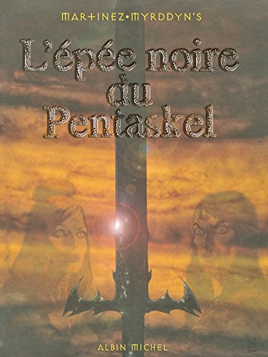 jaquette album L'épée Noire Du Pentaskel Tome 1 - Morlooth
