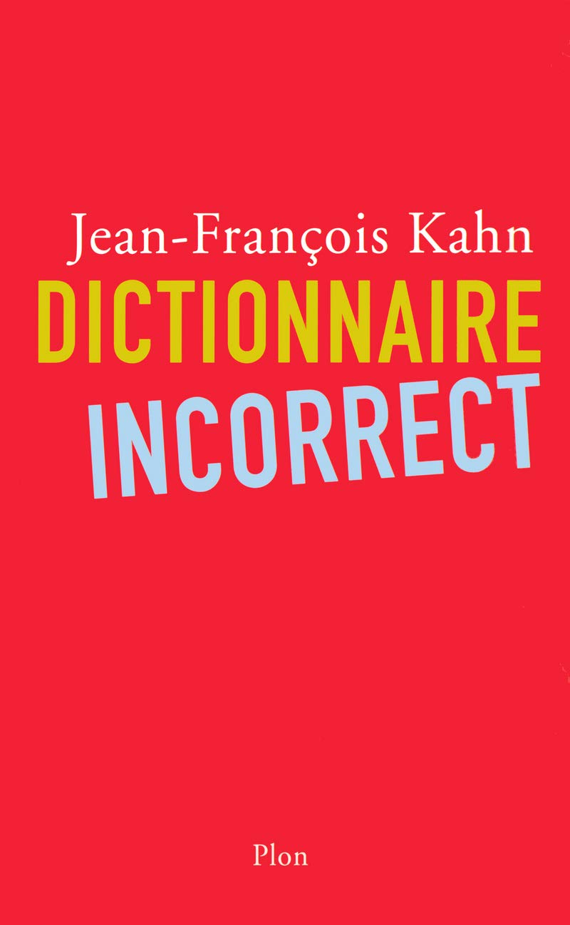 jaquette album Dictionnaire incorrect