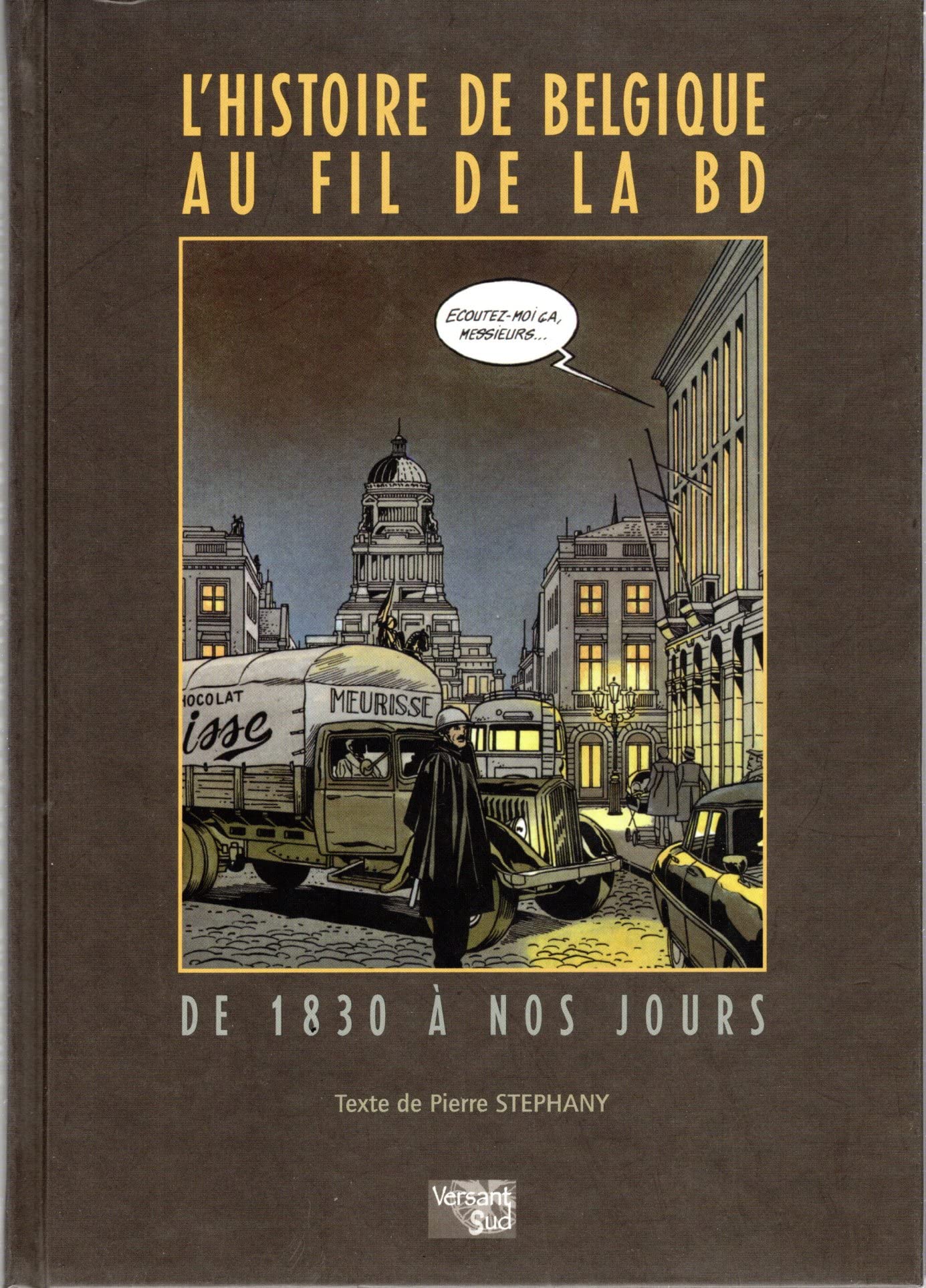 jaquette album L'histoire de Belgique au fil de la BD: De 1830 à nos jours