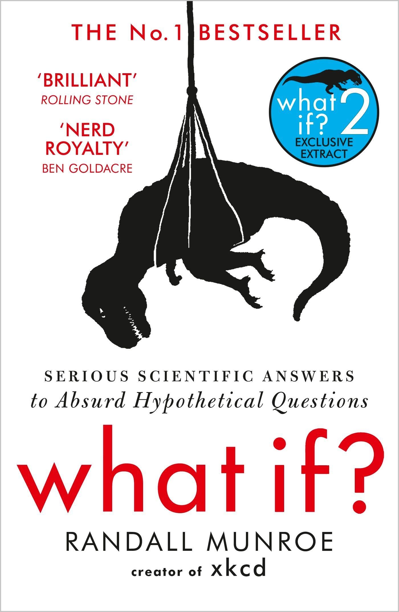 jaquette livre What If?: Serious Scientific Answers to Absurd Hypothetical Questions