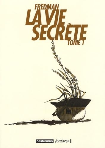 jaquette album La Vie Secrète Tome 1