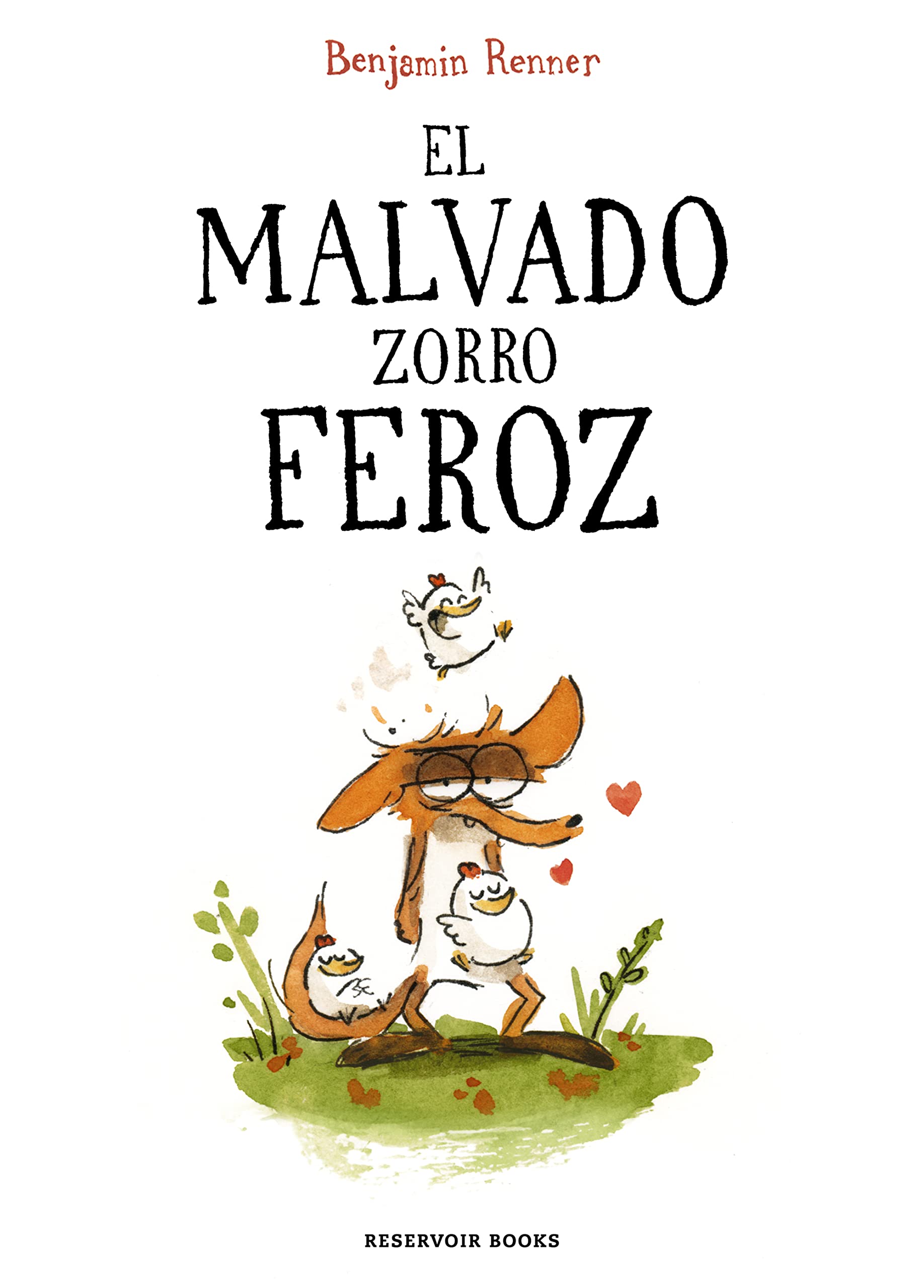 jaquette livre El malvado zorro feroz