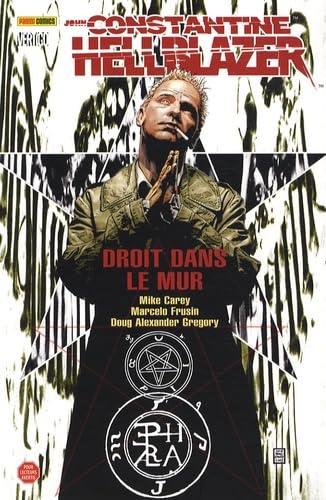 jaquette album Hellblazer : John Constantine, tome 4 : Droit dans le mur
