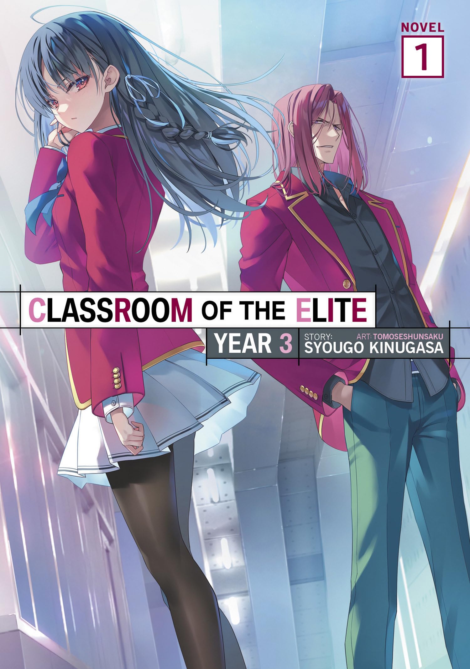 jaquette album Classroom of the Elite: Year 3 (Light Novel) Vol. 1