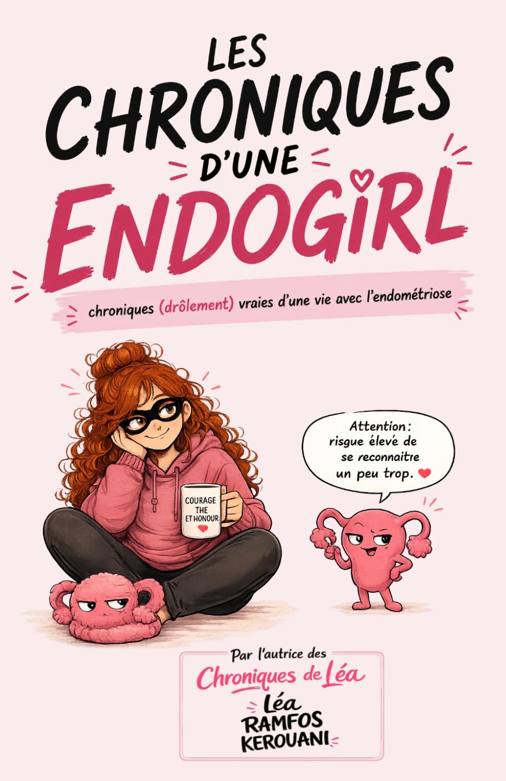 jaquette album Les chroniques d’une ENDOGIRL: Une BD drôle et (trop) vraie sur l’endométriose