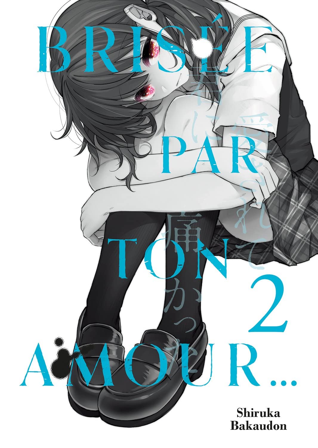 jaquette album Brisée par ton amour... - Tome 2