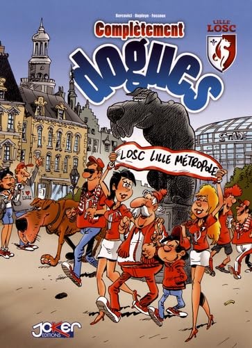 jaquette album Lille Losc complètement dogues