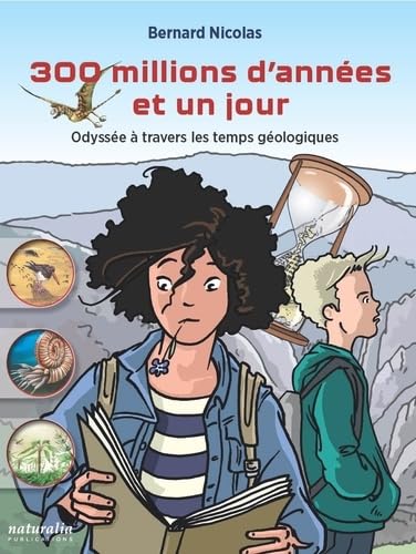 jaquette album 300 millions d'années et un jour: BD géologique sur la vallée du Bès