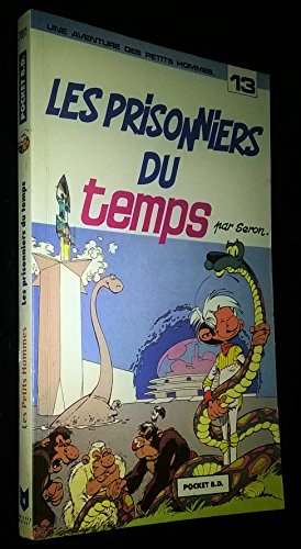 jaquette album Les Petits Hommes Tome 13 - Les Prisonniers Du Temps