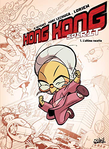 jaquette album Hong Kong Spirit Tome 1 - L'ultime Recette