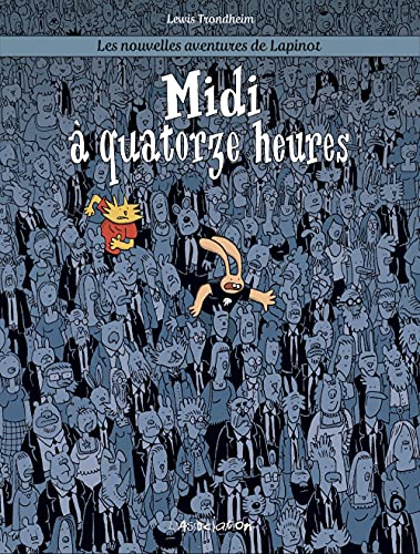 jaquette album Les Nouvelles Aventures De Lapinot Tome 7 - Midi À Quatorze Heures