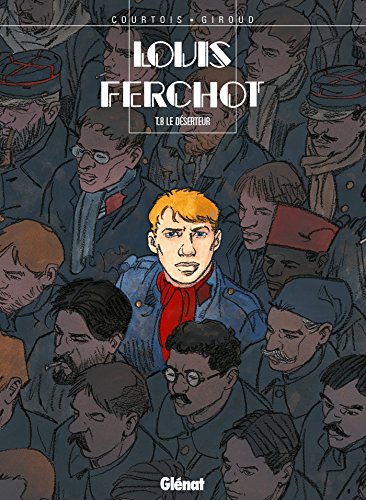 jaquette album Louis Ferchot Tome 8 - Le Déserteur