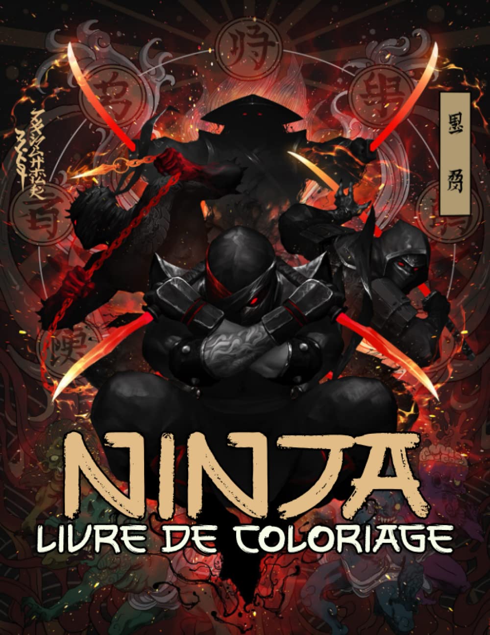 jaquette album Livre De Coloriage Ninja: Joli Livre De Coloriage Pour Adultes Et Fans De Ninja