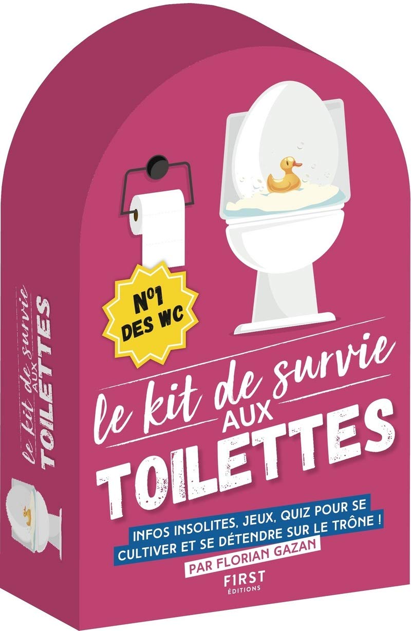 jaquette livre Le kit de survie aux toilettes, 4e édition - Infos insolites, jeux, quiz pour se cultiver et se détendre sur le trône !