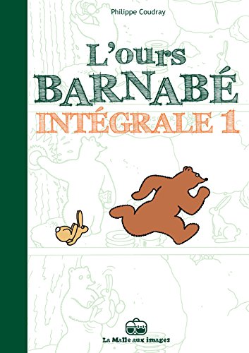 jaquette album L'ours Barnabé Intégrale Tome 1
