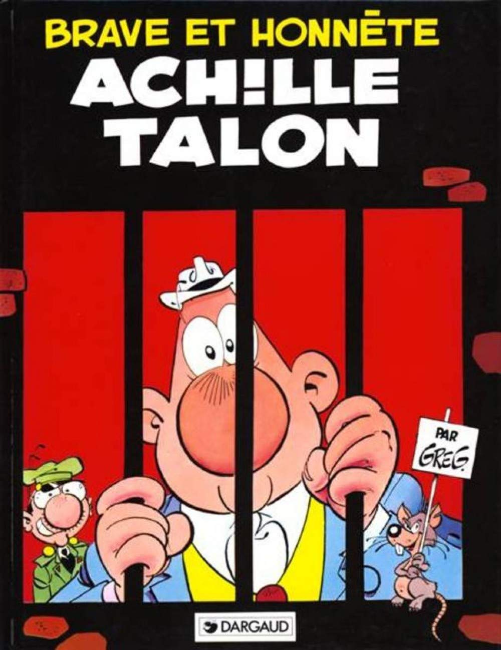 jaquette album Achille Talon, tome 11 : Brave et Honnête Achille Talon