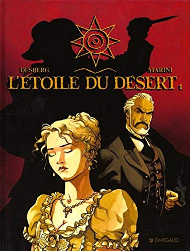 jaquette album L'étoile Du Désert Tome 1