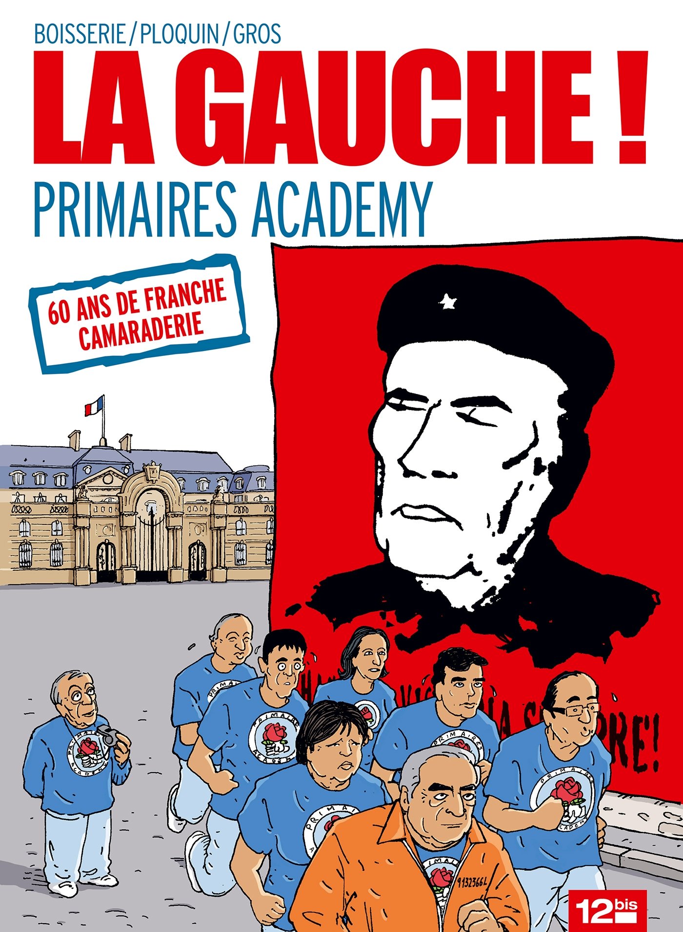 jaquette album La Gauche: Primaires Academy