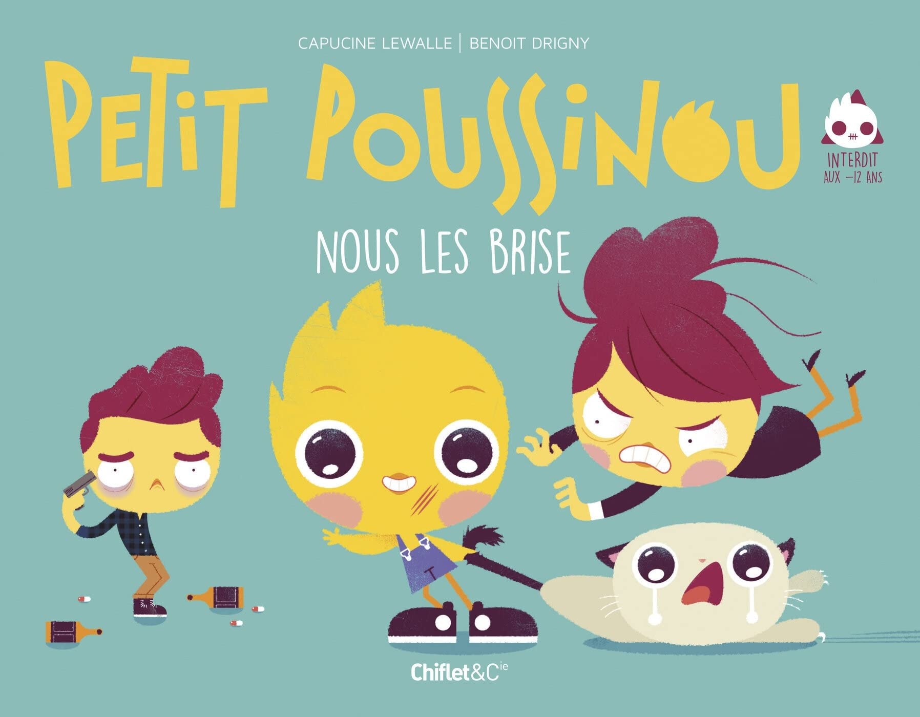 jaquette album Petit Poussinou nous les brise