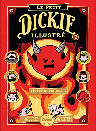 jaquette album Dickie Tome 2 - Le Petit Dickie Illustré - Oeuvres Complètes 2011-2021
