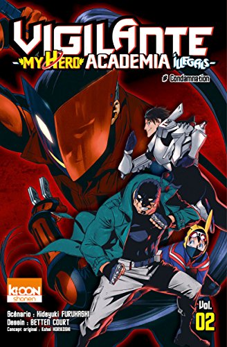 jaquette album Vigilante ? My Hero Academia Illegals - Tome 2 : # Condamnation