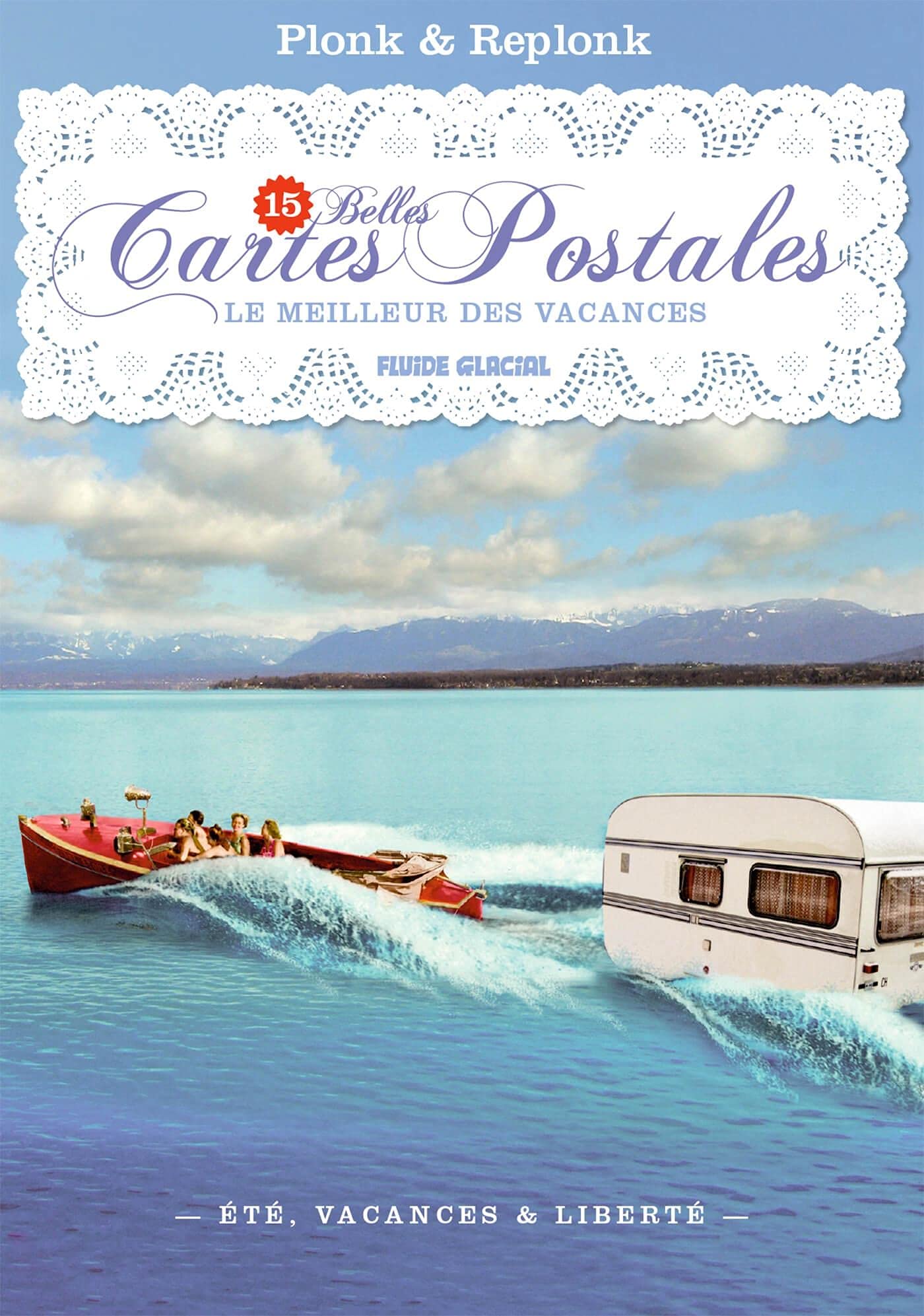 jaquette album 15 belles cartes postales de Plonk & Replonk - Le Meilleur des vacances