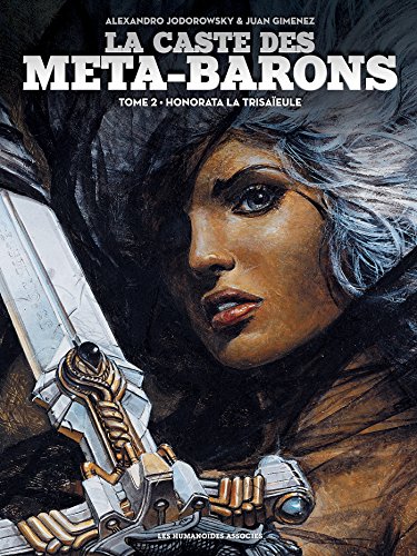 jaquette album La Caste Des Méta-Barons Tome 2 - Honorata La Trisaïeule