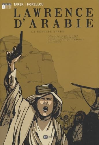 jaquette album Lawrence d'Arabie, Livre 1 : La révolte arabe