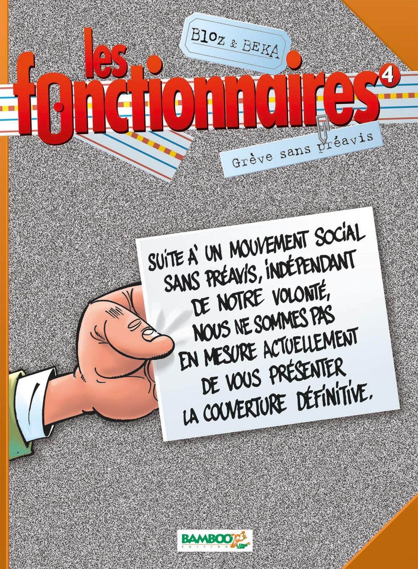 jaquette album Les Fonctionnaires, tome 4 : Grève sans préavis