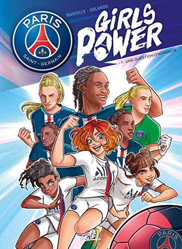 jaquette album Paris Saint-Germain : Girls Power Tome 1 - Une Question D'honneur