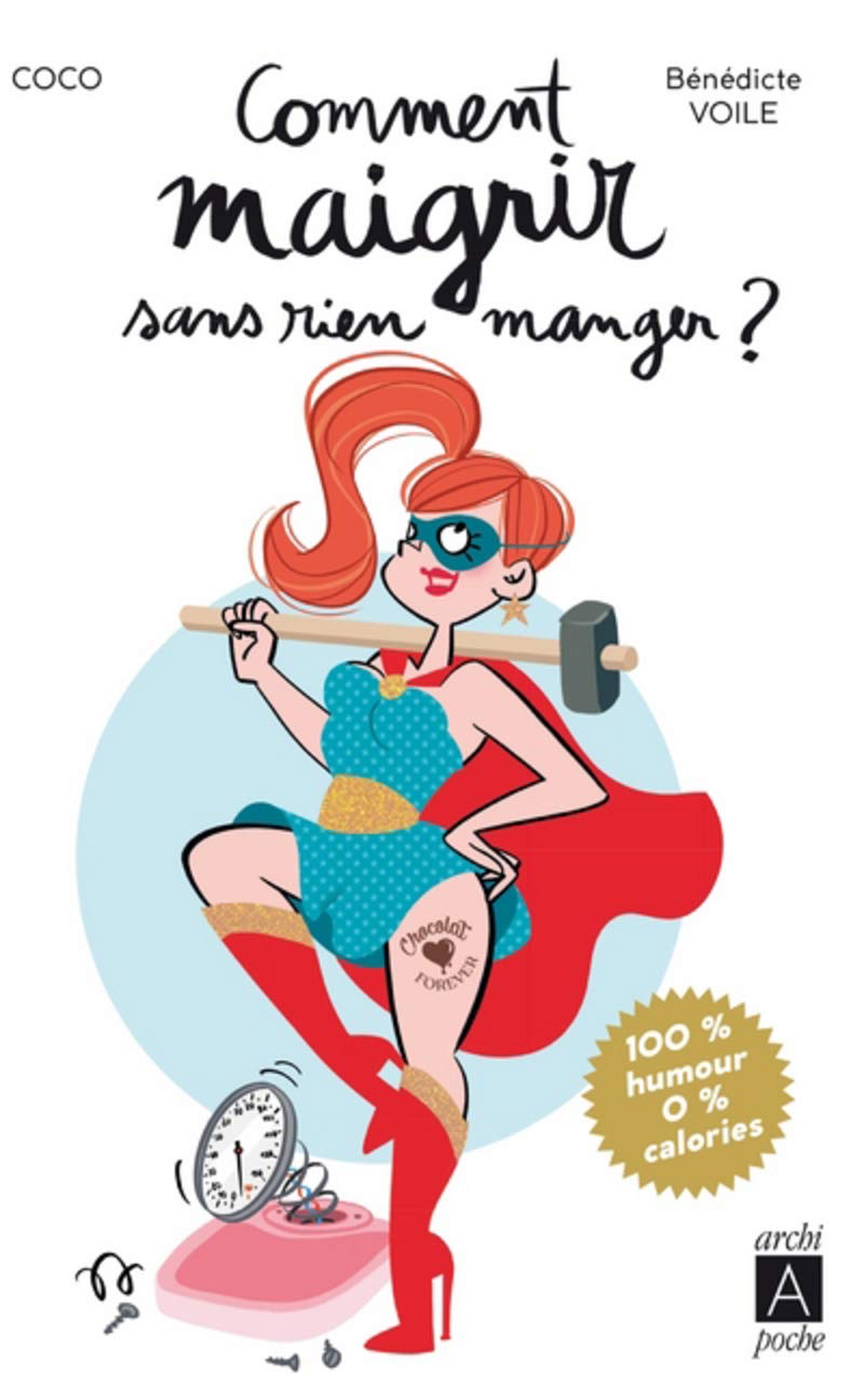 jaquette album Comment maigrir sans rien manger ?