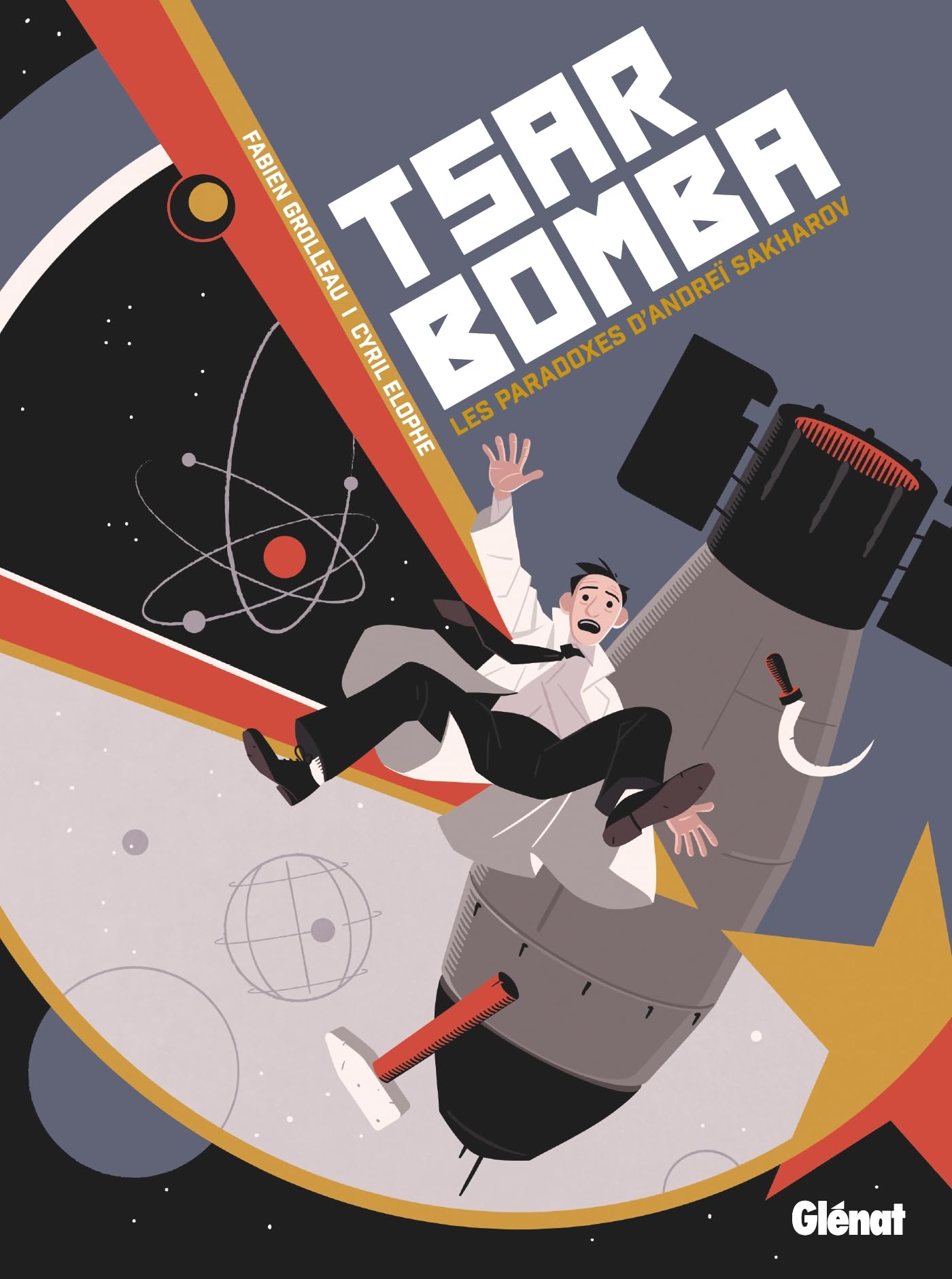 jaquette album Tsar Bomba: Les paradoxes d'Andreï Sakharov
