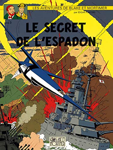 jaquette album Les Aventures De Blake Et Mortimer - Le Secret De L'espadon - Tome 3, Sx1 Contre-Attaque