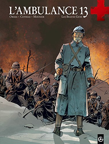 jaquette album L'ambulance 13 Tome 3 - Les Braves Gens