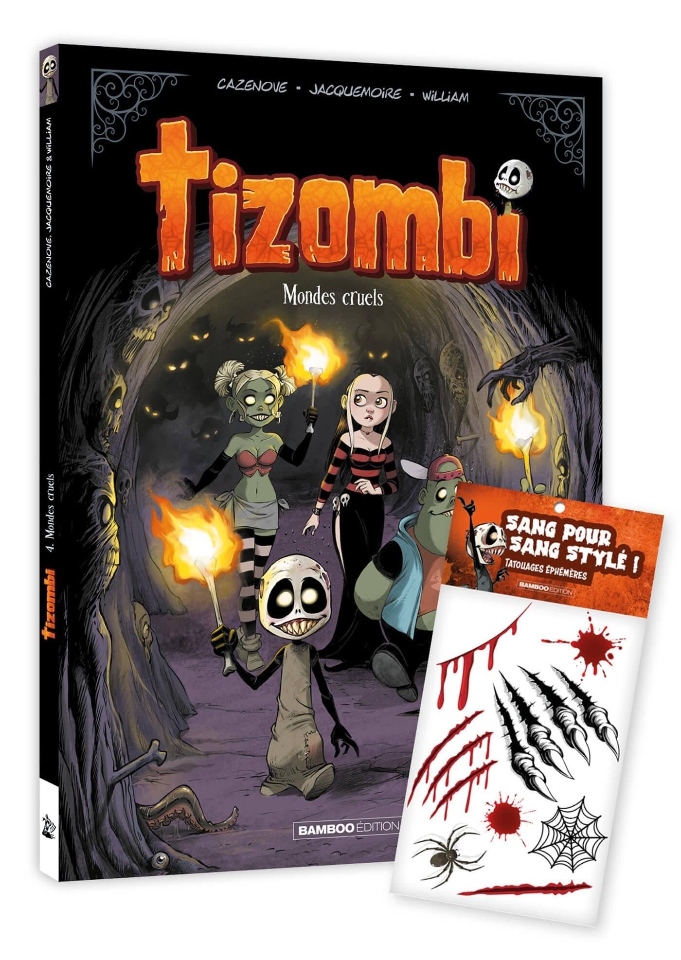 jaquette album Tizombi - tome 04 + tatouages - édition limitée: Mondes cruels