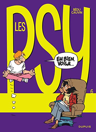 jaquette album Les Psy Tome 6 - Eh Bien, Voilà...