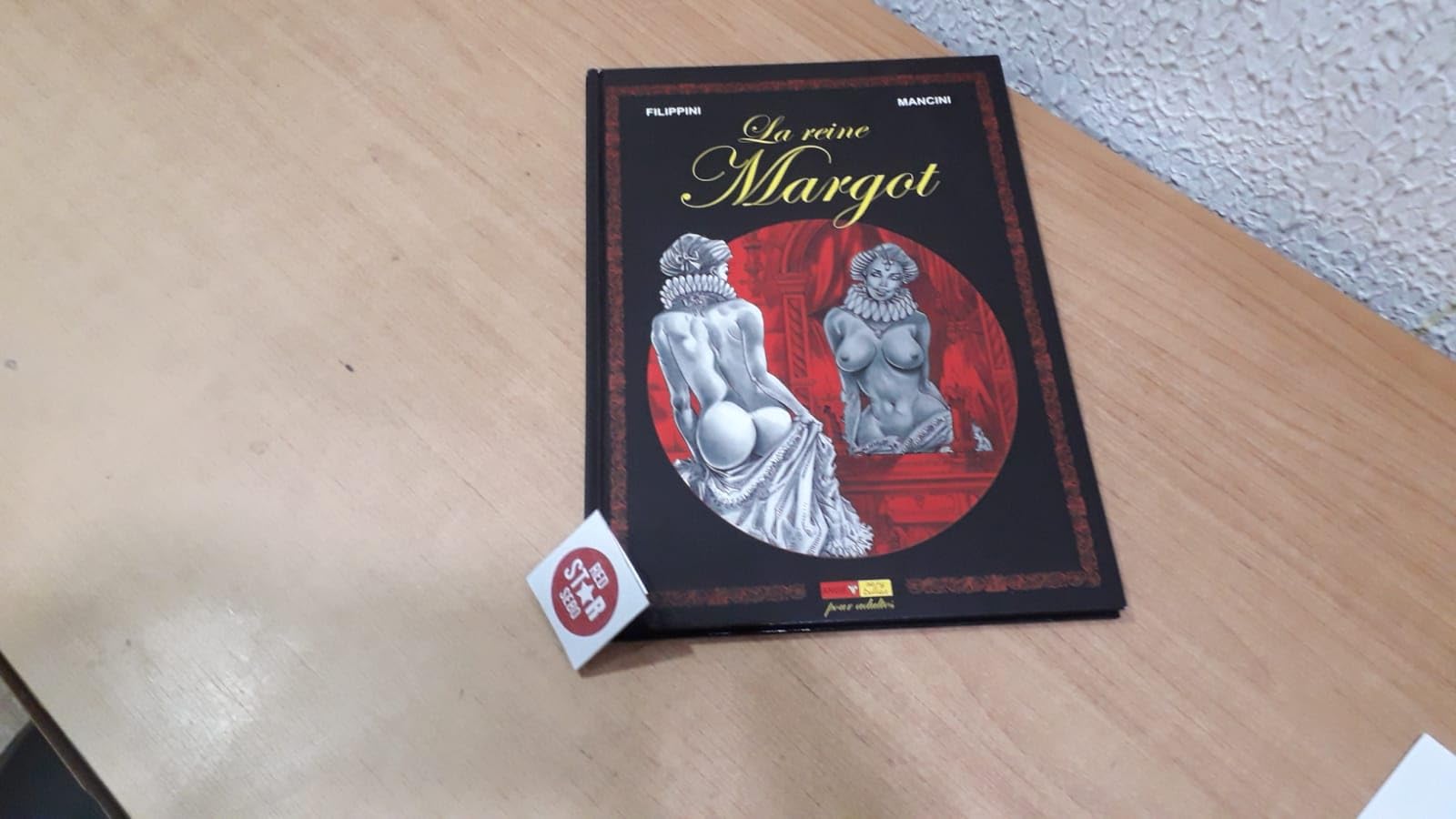 La reine Margot, tome 1