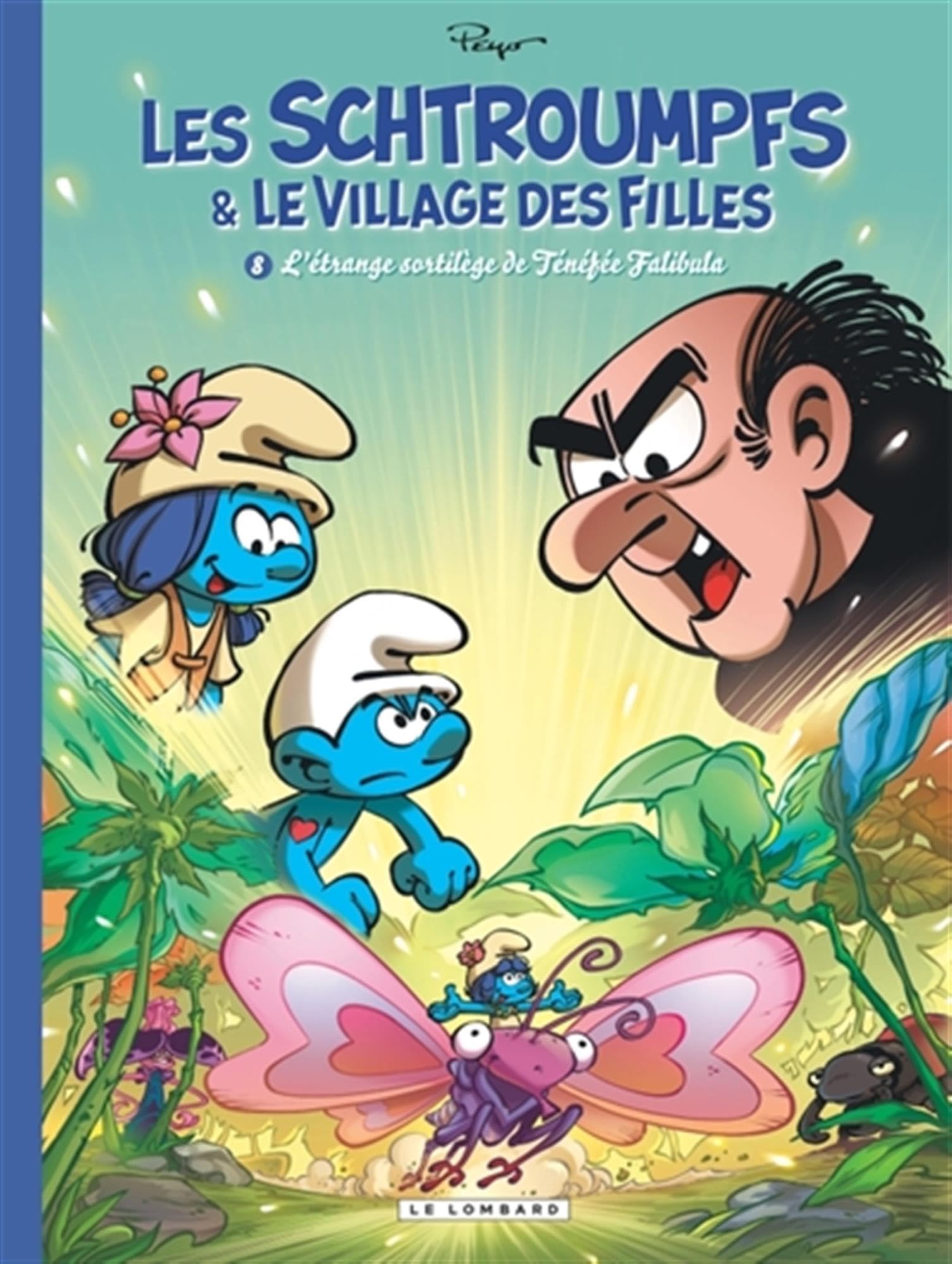 jaquette album Les Schtroumpfs et le village des filles - Tome 8 - L'étrange sortilège de Ténéfée Falibula