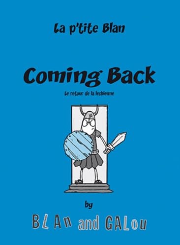 jaquette album La P'tite Blan Tome 3 - Coming Back - Le Retour De La Lesbienne