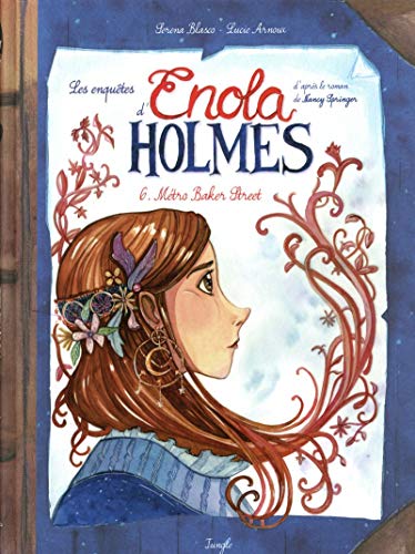 jaquette album Les Enquêtes D'enola Holmes Tome 6 - Métro Baker Street